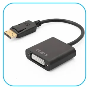 DISPLAY PORT TO DVI