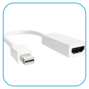 MINI DISPLAY PORT TO HDMI